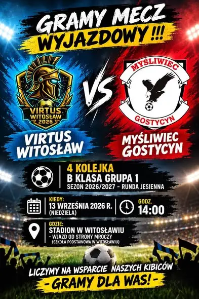 GKS Myśliwiec Gostycyn zagra w Witosławiu. 4. kolejka rundy jesiennej
