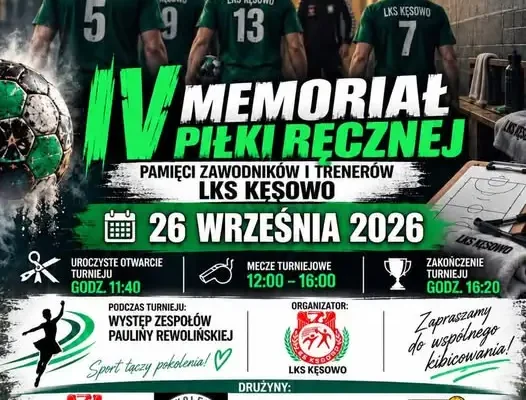 IV Memoriał Pamięci Zawodników i Trenerów LKS Kęsowo – turniej piłki ręcznej już 26 września
