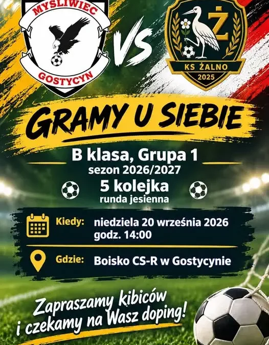 GKS Myśliwiec Gostycyn zagra u siebie z KS Żalno w V kolejce