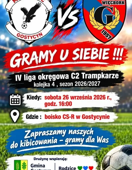 Trampkarze GKS Myśliwiec Gostycyn zagrają u siebie w sobotę 26 września