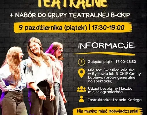 Otwarte warsztaty teatralne w Lubiewie – sprawdź, czy scena jest dla Ciebie
