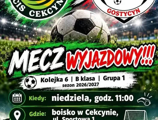 GKS Myśliwiec Gostycyn zagra w Cekcynie. VI kolejka rundy jesiennej już w niedzielę