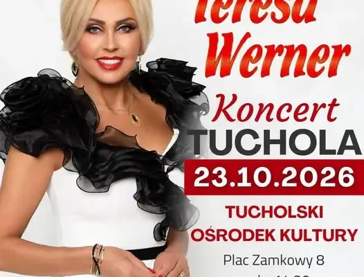 Koncert Teresy Werner w Tucholskim Ośrodku Kultury – 23 października
