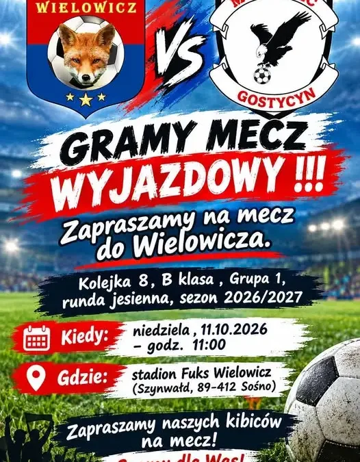GKS Myśliwiec Gostycyn zmierzy się z GKS Fuks Wielowicz w VIII kolejce