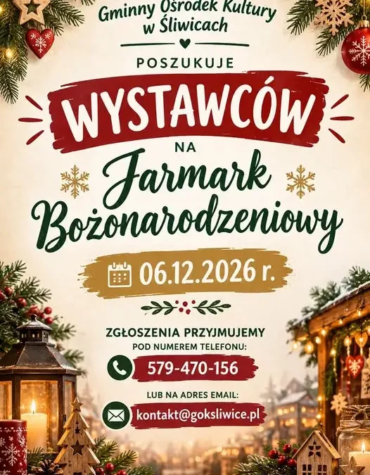 GOK Śliwice szuka wystawców na Jarmark Bożonarodzeniowy 2026