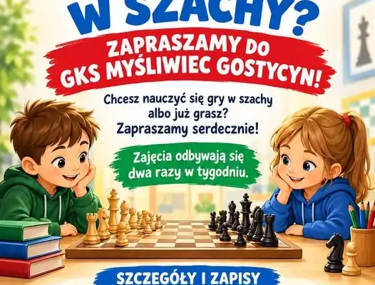 GKS Myśliwiec Gostycyn zaprasza dzieci na zajęcia szachowe